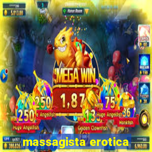 massagista erotica